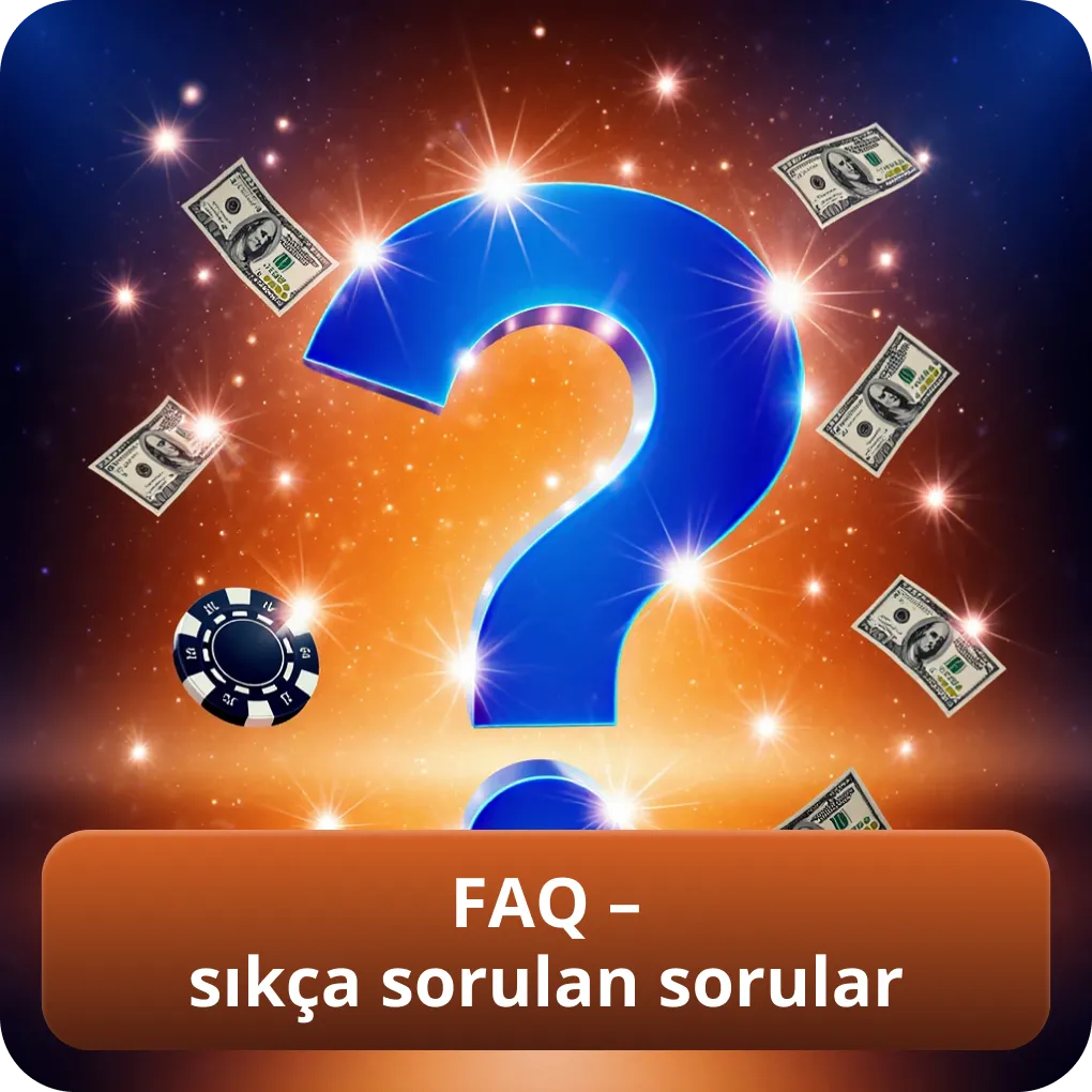 FAQ – sıkça sorulan sorular
